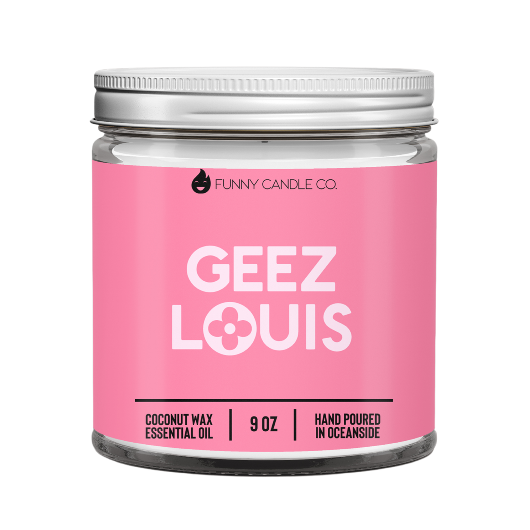 Geez Louis - 9oz Candle